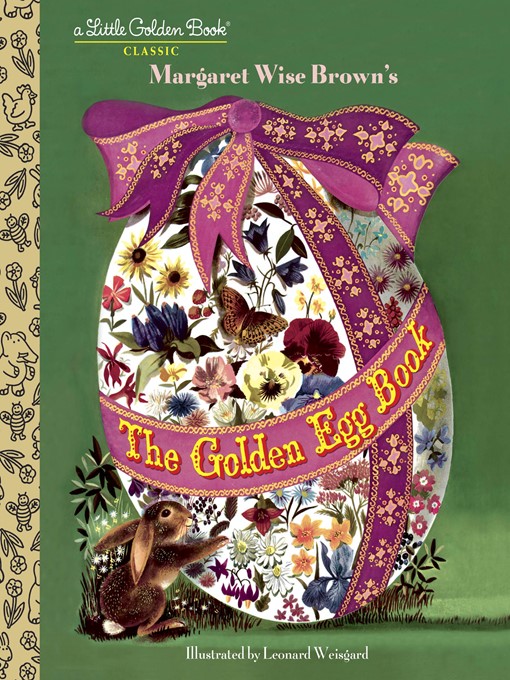 Title details for The Golden Egg Book by Margaret Wise Brown - Wait list
